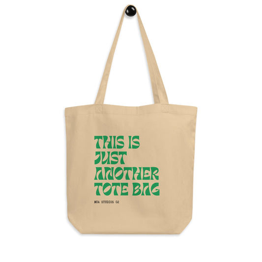 This is Just Another Tote Bag